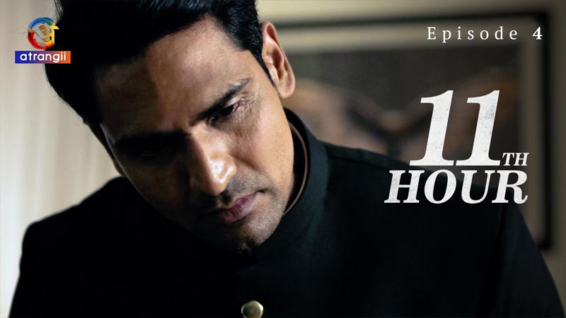 11th Hour | Season 01 | Episode 04